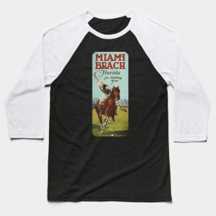 Miami Beach Florida is Calling You - 1924 Polo Player Poster Baseball T-Shirt